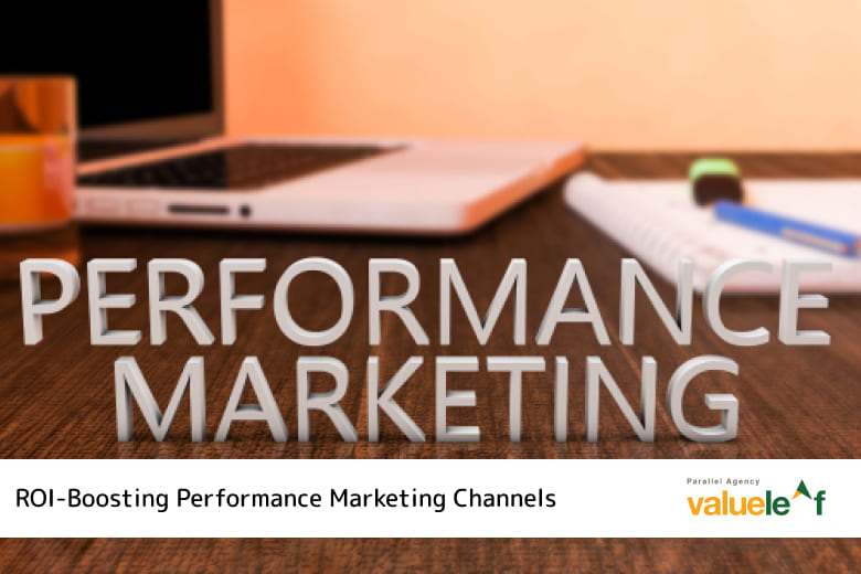 Performance Marketing Channels