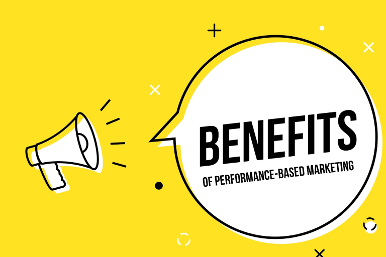 Benefits Of Performance-Based Marketing