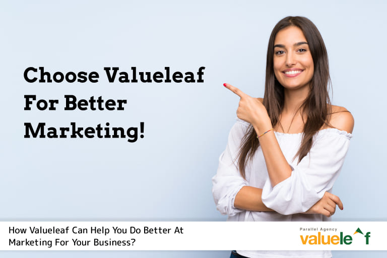 Choose Valueleaf for Better Marketing